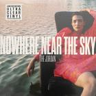 Nowhere Near The Sky - Clear Jordan