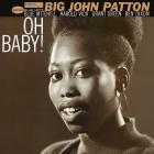 Oh Baby Patton John Big