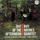 Out Of The Afternoon Haynes Roy Quartet
