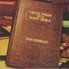 Proud Words On A Dusty Shelf Hensley Ken