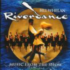 Riverdance: Music From The Show Whelan Bill