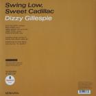 Swing Low Sweet Cadillac Gillespie Dizzy