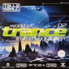 Talla 2XLC – World Of Trance 02 Various Artists