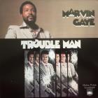 Trouble Man Gaye Marvin