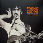 Under The Covers Songs He Didn't Write Zappa Frank
