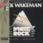White Rock Wakeman Rick