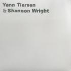 Yann Tiersen & Shannon Wright Tiersen Yann