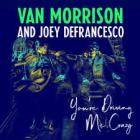 You're Driving Me Crazy Morrison Van/Joey Defranchesco