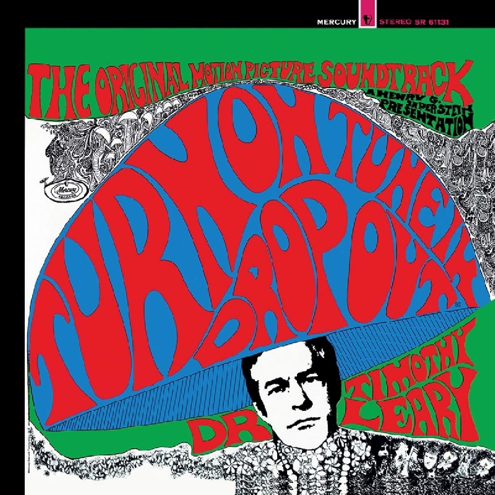  turn on tune in drop out dr timothy leary turn on